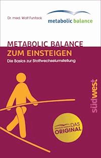 metabolic balance Zum Einsteigen - Wolf Funfack - E-Book