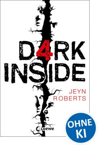 Dark Inside (Band 1) - Jeyn Roberts - E-Book