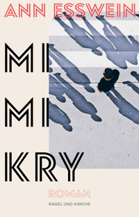 Mimikry - Ann Esswein - E-Book