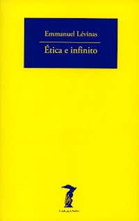 Ética e infinito - Emmanuel Lévinas - E-Book