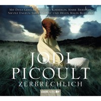 Zerbrechlich - Jodi Picoult - E-Book + Hörbuch