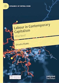 Labour in Contemporary Capitalism - Ursula Huws - E-Book
