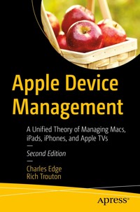 Apple Device Management - Charles Edge - E-Book