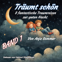 Träumt schön - Anja Sommer - Hörbuch