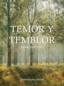 Temor y temblor - Soren Kierkegaard - E-Book