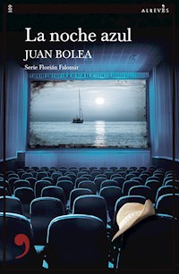 La noche azul - Juan Bolea - E-Book