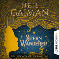 Sternwanderer (Ungekürzt) - Neil Gaiman - Hörbuch