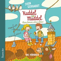 Kuddel und Muddel - Chaos kommt selten allein - Sven Gerhardt - Hörbuch