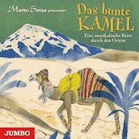 Das bunte Kamel - Marko Simsa - Hörbuch