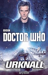 Doctor Who: Urknall - Gary Russell - E-Book