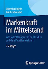 Markenkraft im Mittelstand - Oliver Errichiello - E-Book