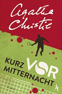 Kurz vor Mitternacht - Agatha Christie - E-Book