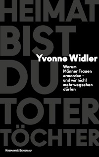 Heimat bist du toter Töchter - Yvonne Widler - E-Book