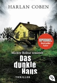 Das dunkle Haus: Mickey Bolitar ermittelt - Harlan Coben - E-Book