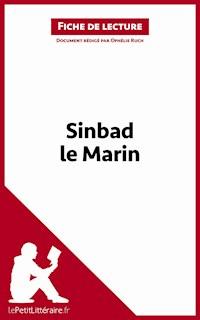 Sinbad le Marin (Fiche de lecture) - lePetitLitteraire - E-Book