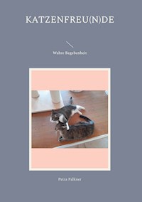 Katzenfreu(n)de - Petra Falkner - E-Book