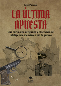 La última apuesta - Pepe Pascual - E-Book