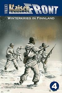 Winterkrieg in Finnland - Christian Schwochert - E-Book