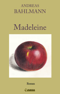 Madeleine - Andreas Bahlmann - E-Book