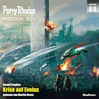 Perry Rhodan Mission SOL Episode 08: Krise auf Evolux - Bernd Perplies - Hörbuch