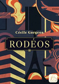 Rodéos - Cécile Gorgeon - E-Book
