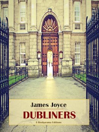 Dubliners - James Joyce - E-Book