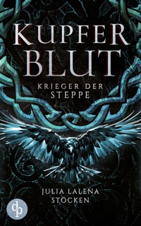 Krieger der Steppe - Julia Lalena Stöcken - E-Book