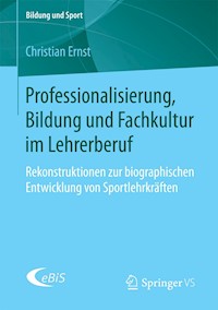 Professionalisierung, Bildung und Fachkultur im Lehrerberuf - Christian Ernst - E-Book