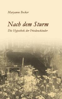 Nach dem Sturm - Maryanne Becker - E-Book