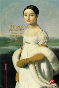 Sense and sensibility/Raison et sensibilité - Jane Austen - E-Book