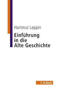 Einführung in die Alte Geschichte - Hartmut Leppin - E-Book