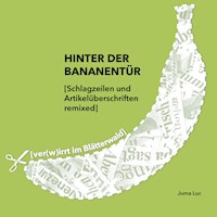 Hinter der Bananentür - Juma Luc - E-Book