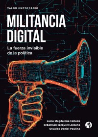 Militancia digital - Lucía Magdalena Collado - E-Book