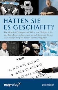 Hätten Sie es geschafft? - Doris Preißler - E-Book