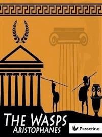 The Wasps - Aristophanes - E-Book