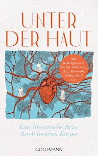 Unter der Haut - Naomi Alderman - E-Book