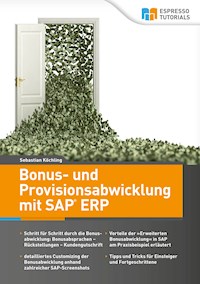 Bonus- und Provisionsabwicklung mit SAP ERP - Sebastian Köchling - E-Book