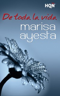 De toda la vida - Marisa Ayesta - E-Book