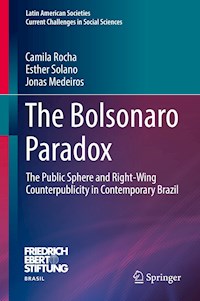 The Bolsonaro Paradox - Camila Rocha - E-Book