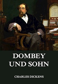 Dombey und Sohn - Charles Dickens. - E-Book