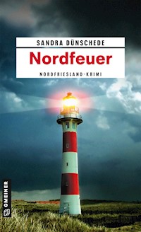 Nordfeuer - Sandra Dünschede - E-Book