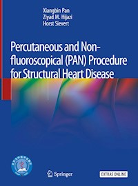Percutaneous and Non-fluoroscopical (PAN) Procedure for Structural Heart Disease - Xiangbin Pan - E-Book