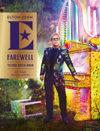 Farewell Yellow Brick Road - Elton John - E-Book