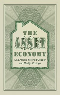 The Asset Economy - Lisa Adkins - E-Book