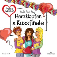 Freche Mädchen:  Herzklopfen & Kussfinale - Bianka Minte-König - Hörbuch