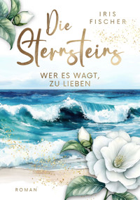 Die Sternsteins - Iris Fischer - E-Book
