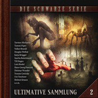 Die schwarze Serie, Ultimative Sammlung Volume 2 (ungekürzt) - Sebastian Weber - Hörbuch