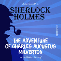 The Adventure of Charles Augustus Milverton (Unabridged) - Sir Arthur Conan Doyle - Hörbuch