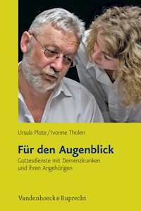 Für den Augenblick - Ursula Plote - E-Book