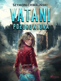 Vatani. Pozdrowiona - Szymon Chwaliński - E-Book